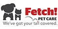 FETCH! Pet Care Inc