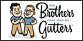 The Brothers That Just Do Gutters